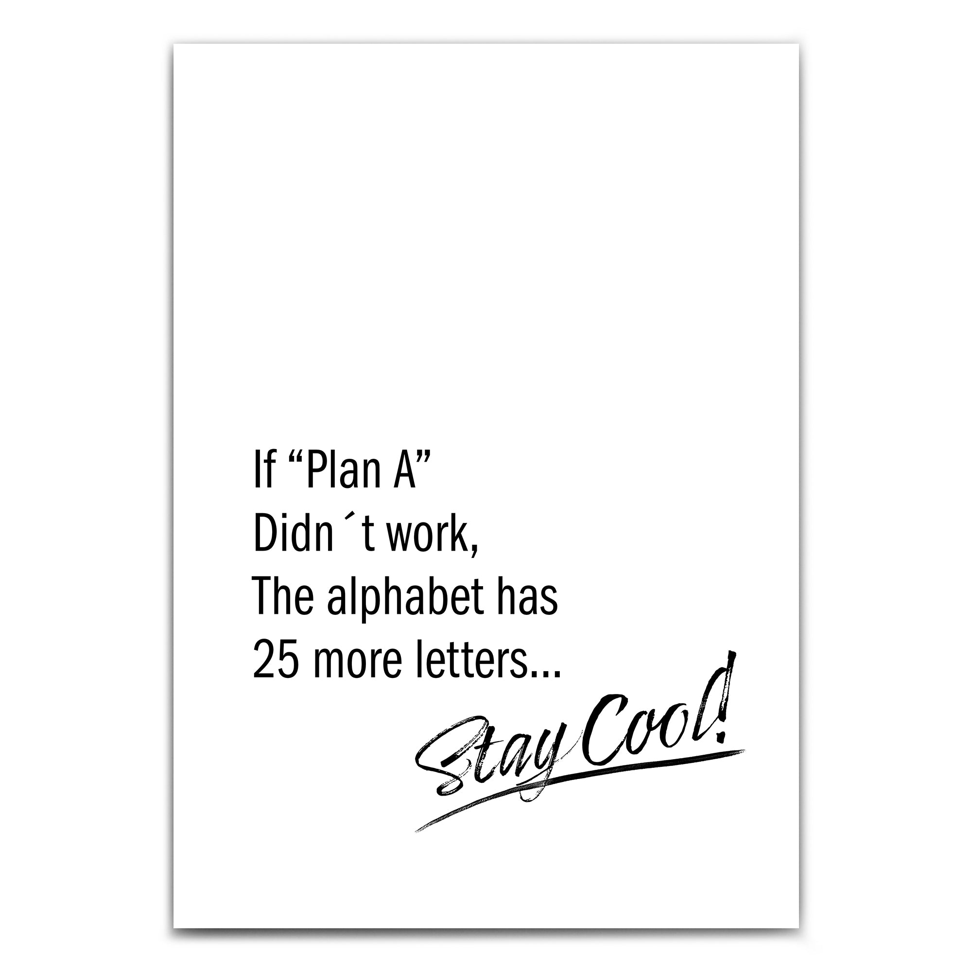 4onepictures-a4-typografie-stay-cool-plan-motivation-4one.jpg